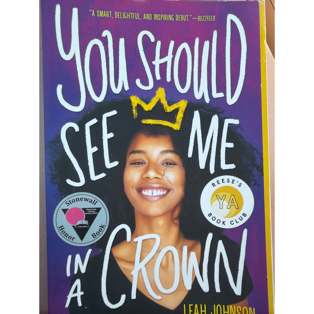 You Should See Me in a Crown Leah Johnson Paperback YA Book ISBN 9781338503296
